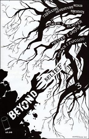 Thrilling Adventure Hour Presents: Beyond Belief Cover Image 2