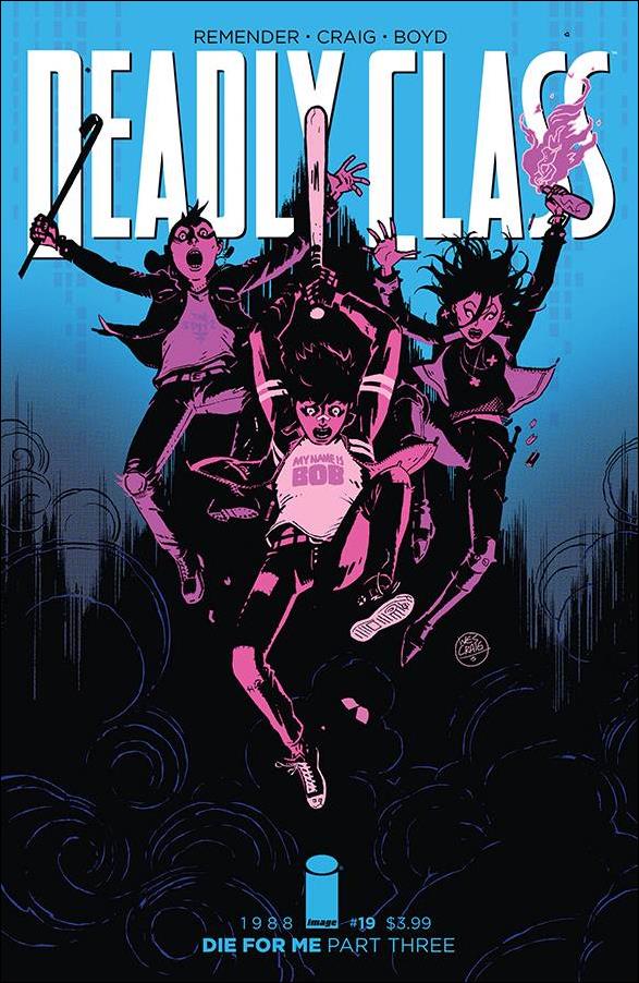Deadly Class issue 19 Wes Craig Standard Cover