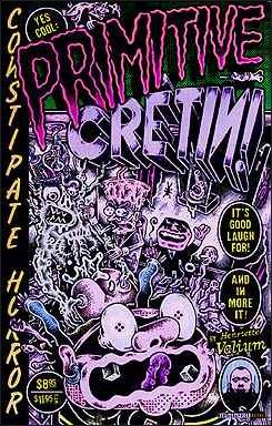 Primitive Cretin issue 1