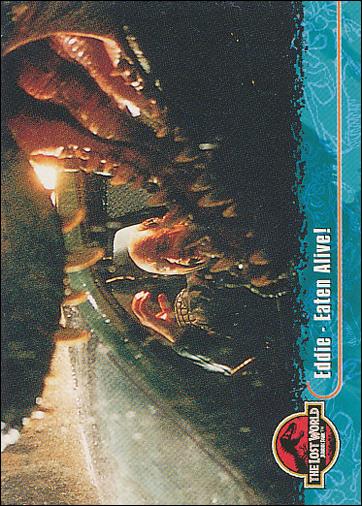 Lost World: Jurassic Park (Base Set) card 21 Eddie - Eaten Alive!