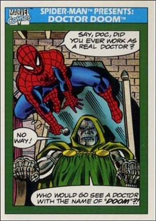 Marvel Universe: Series 1 (Base Set) card 150 Spider-Man Presents: Doctor Doom