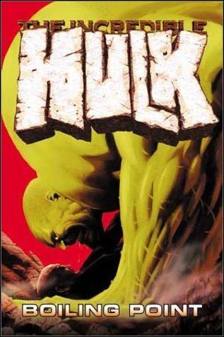 Incredible Hulk (2002) issue 2 Boiling Point
