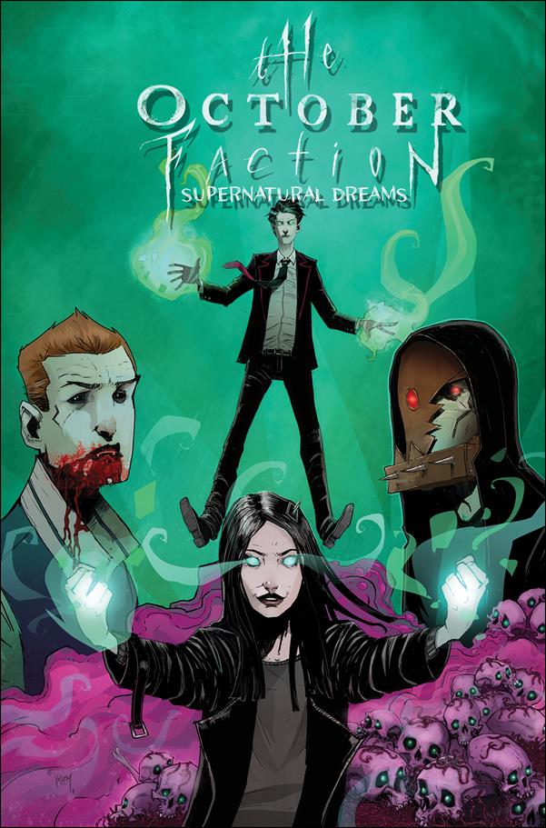 October Faction issue 5 Supernatural Dreams