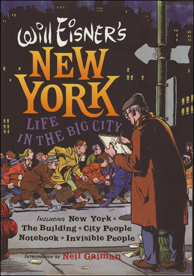 Will Eisner's New York: Life in the Big City issue 1
