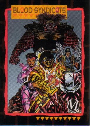 Milestone: The Dakota Universe (Base Set) card 23 Blood Syndicate