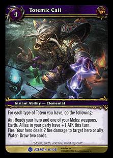 World of Warcraft: Heroes of Azeroth (Base Set) card 117 Totemic Call