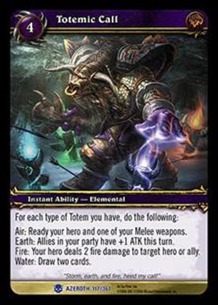 World of Warcraft: Heroes of Azeroth (Base Set) card 117 Totemic Call