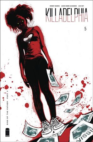 Killadelphia issue 5 Jason Shawn Alexander Cover