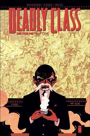 Deadly Class issue 17 Wes Craig Standard Cover