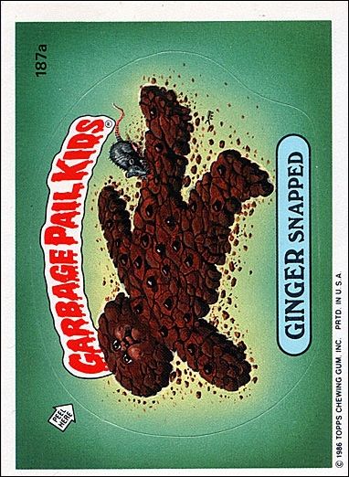 Garbage Pail Kids: Series 05 (Base Set) card 187a Ginger Snapped
