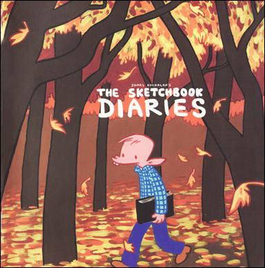 James Kochalka's Sketchbook Diaries issue 1