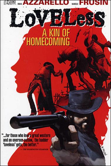 Loveless issue 1 A Kin of Homecoming