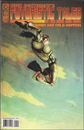 Cory Doctorow's Futuristic Tales of the Here and Now issue 4