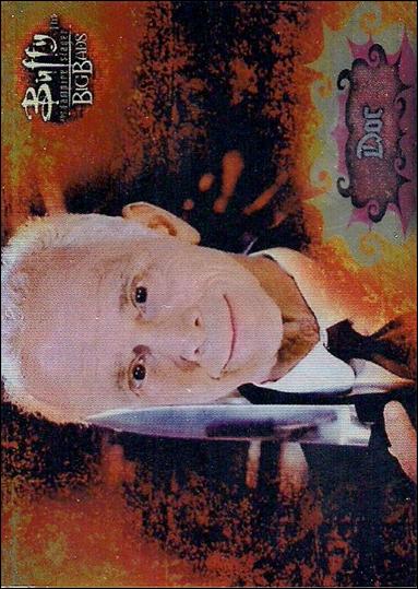 Buffy the Vampire Slayer: Big Bads (Base Set) card 49 Doc