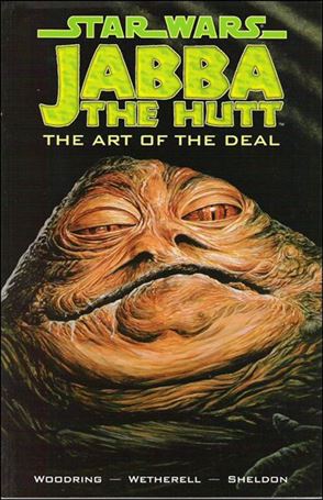 Star Wars: Jabba the Hutt - The Art of the Deal Cover Image 1