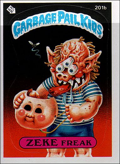 Garbage Pail Kids: Series 05 (Base Set) card 201b Zeke Freak