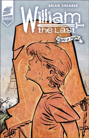 William the Last: Flight and Fight issue 2
