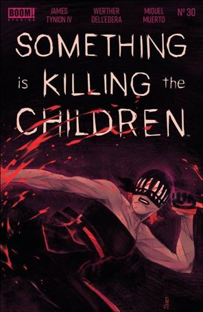 Something is Killing the Children issue 30 Werther Dell'Edera Cover
