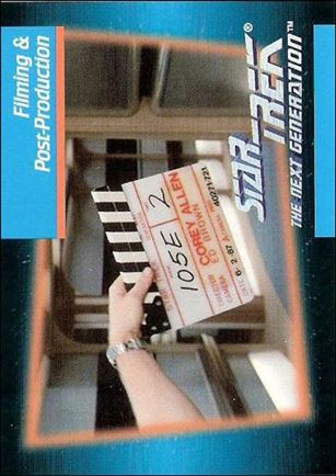 Star Trek: The Next Generation - Inaugural Edition (Base Set) card 91 Filming & Post-Production