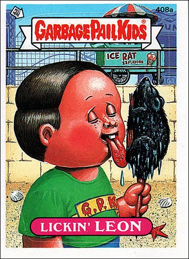 Garbage Pail Kids: Series 10 (Base Set) card 408a Lickin' Leon