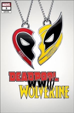 Deadpool & Wolverine: WWIII issue 3-D Movie Cover