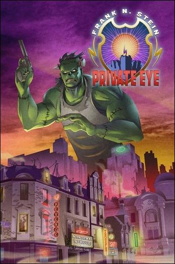 Frankenstein: Private Eye issue 1-B Kickstarter Cover
