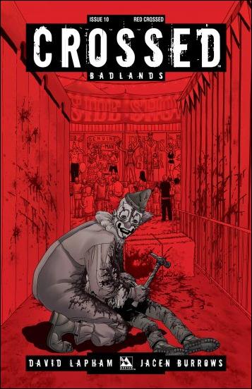 Crossed: Badlands issue 10-D Red Crossed Cover