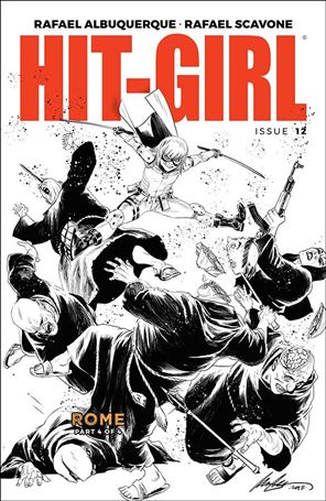 Hit-Girl (2018) issue 12-B Rafael Albuquerque Black & White Cover