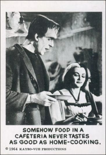 Munsters (Base Set) card 40 Somehow Food in a Cafeteria Never Tastes as Good 