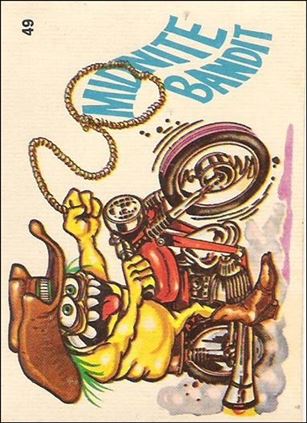 Silly Cycles (Base Set) card 49-B Midnite Bandit  (Fan Art on Back)