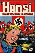 Hansi the Girl Who Loved the Swastika issue 1-B 49 Cent Price Cover