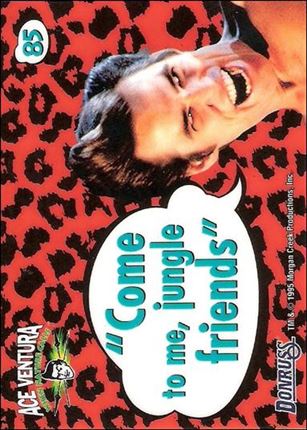 Ace Ventura: When Nature Calls (Base Set) card 85 