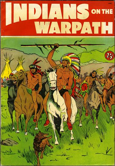 Indians on the Warpath issue 1