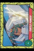 Teenage Mutant Ninja Turtles: Series 1 (Base Set) card 79 Turtle Power!