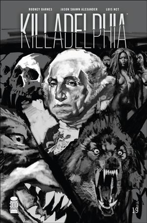 Killadelphia issue 19-F Jason Shawn Alexander 1:25 Black & White Cover
