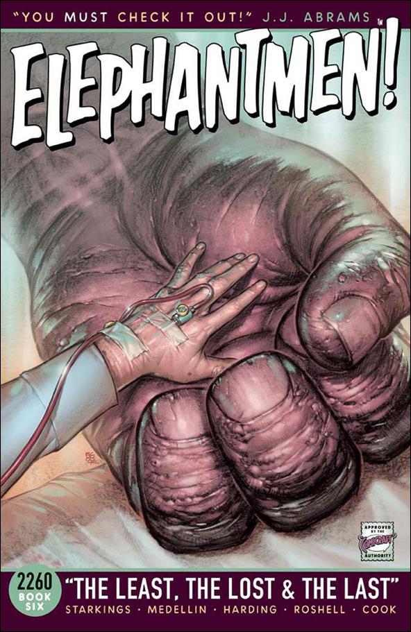 Elephantmen: 2260 issue 6 The Least, The Lost & The Last