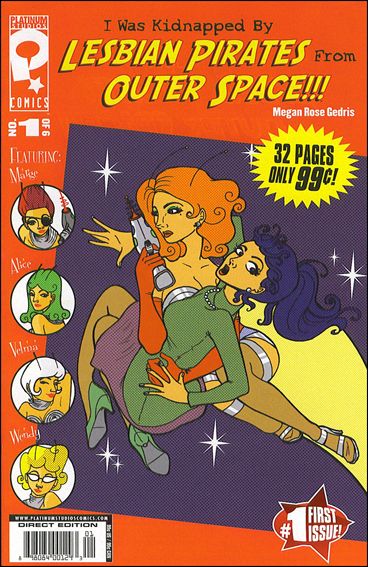 I Was Kidnapped by Lesbian Pirates from Outer Space issue 1