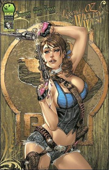 Legend of Oz: The Wicked West (2012) issue 1-E Eric Basaldua 1:10 Cover