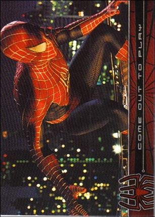 Spider-Man: The Movie (Base Set) card 71 Come Out To Play