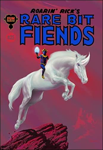 Roarin' Rick's Rare Bit Fiends issue 25