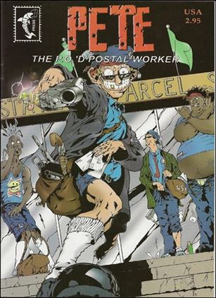 Pete the P.O.'d Postal Worker Cover Image 2