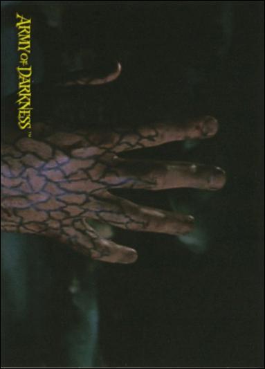 Army of Darkness (Base Set) card 36 Evil Never Dies.