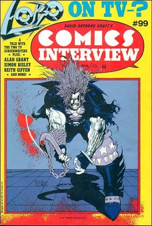 David Anthony Kraft's Comics Interview issue 99 Lobo On TV?