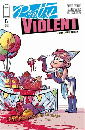 Pretty Violent issue 6 Derek Hunter Cover