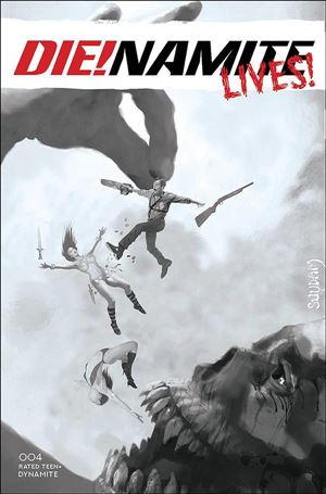 Die!namite Lives! issue 4-H Arthur Suydam 1:10 Black & White Cover