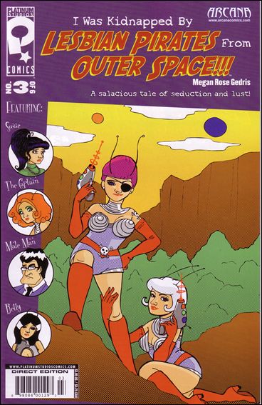 I Was Kidnapped by Lesbian Pirates from Outer Space issue 3
