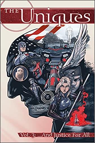 Uniques issue 3 ...And Justice For All