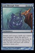 Magic the Gathering: Rise of the Eldrazi (Base Set) card 55 Cast Through Time