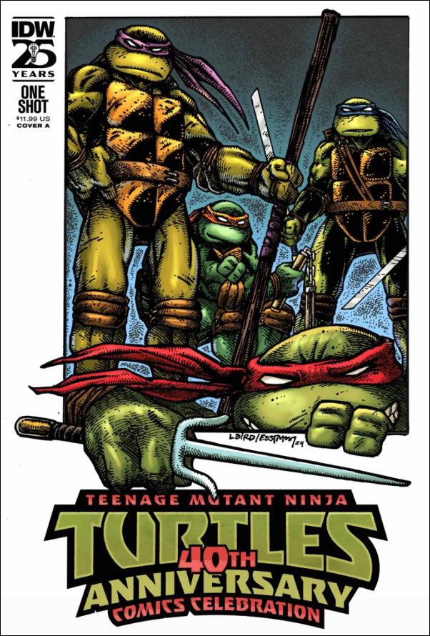 Teenage Mutant Ninja Turtles: 40th Anniversary Comics Celebration issue One Shot Kevin Eastman and Peter Laird Cover