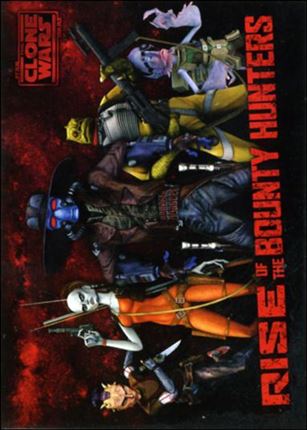 Star Wars: The Clone Wars Rise of the Bounty Hunters (Promo) Cover Image 1